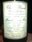 Dom.de la Pepiere_Clos des Briords_Cuvee Vieilles Vignes_Muscadet Sevre et Maine_Sur Lie_2009